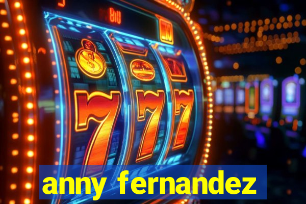 anny fernandez